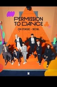 BTS Permission to Dance On Stage - Seoul: Live Viewing series tv