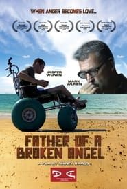 Father of a Broken Angel series tv