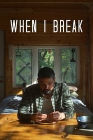 When I Break