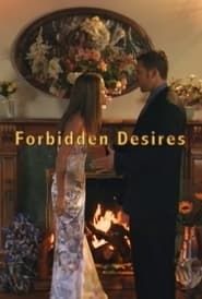 Forbidden Desires (2006)