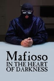 Mafioso: In the Heart of Darkness series tv