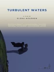 Turbulent Waters series tv