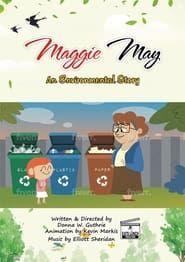 Image Maggie May , An Environmental Story 2022