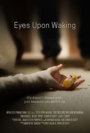 Eyes Upon Waking (2022)