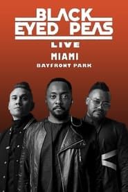 Black Eyed Peas Live at Miami series tv
