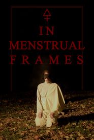 In Menstrual Frames series tv
