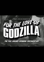 For the Love of Godzilla series tv