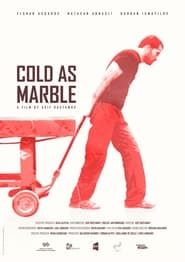 Cold as Marble (2022)