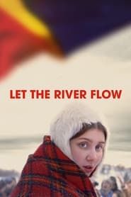 Let the River Flow series tv