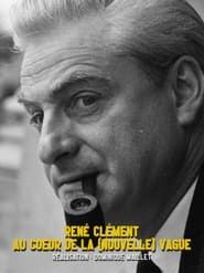 René Clément au cœur de la nouvelle vague series tv