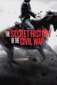Image The Secret History of the Civil War 2022