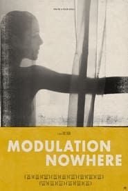 Modulation Nowhere series tv
