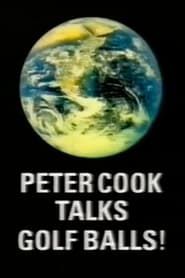 Peter Cook Talks Golf Balls series tv