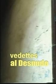 Vedettes al desnudo (2003)