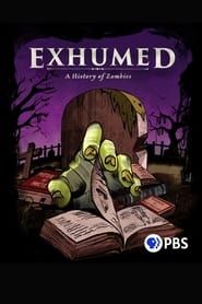 Exhumed: A History of Zombies series tv
