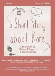 a Short Story about Kore series tv