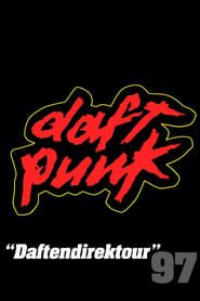 Daft Punk - Daftendirektour 97-hd