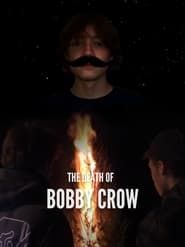 Image The Death of Bobby Crow