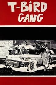 T-Bird Gang 1959 streaming