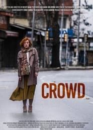 Kalabalık (The Crowd) series tv