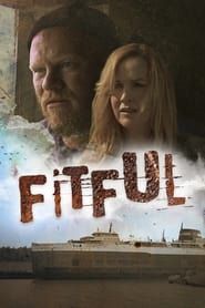 Fitful: The Lost Director's Cut series tv