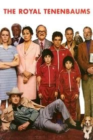 La Famille Tenenbaum (2001)