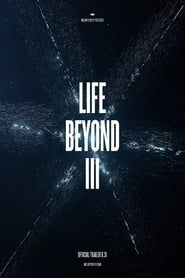 LIFE BEYOND III: In Search of Giants (2021)