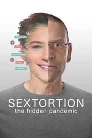Image Sextortion: The Hidden Pandemic