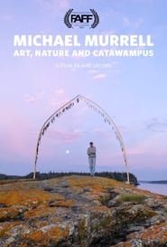 Micheal Murrel: Art, Nature, and Catawampus series tv