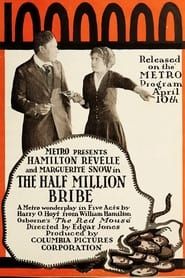 Image The Half Million Bribe 1916