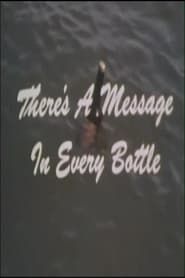 There's A Message In Every Bottle 