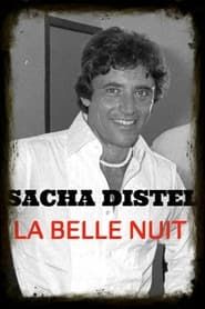 Sacha Distel - La belle nuit series tv