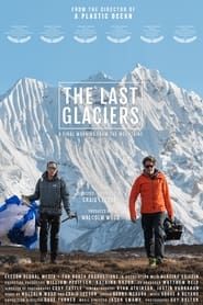 The Last Glaciers series tv