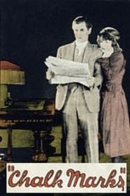 Chalk Marks (1924)