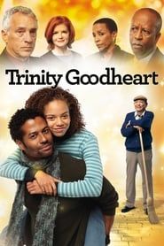 Trinity Goodheart series tv