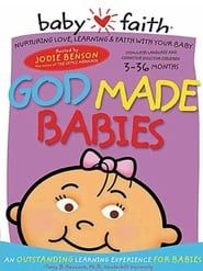 Baby Faith: God Made Babies series tv