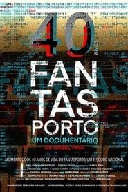 40 Years of Fantasporto series tv