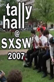 Tally Hall - Live at SXSW 2007 series tv