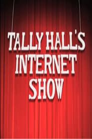 Tally Hall's Internet Show series tv