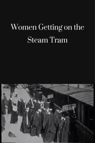 Image Women Getting on the Steam Tram