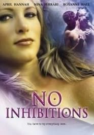 No Inhibitions series tv
