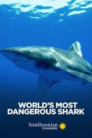 World's Most Dangerous Shark series tv