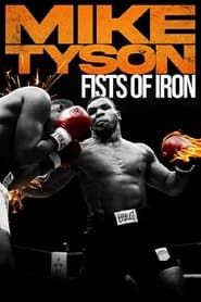 Mike Tyson: Fists of Iron series tv