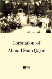 Image Coronation of Ahmad Shah Qajar
