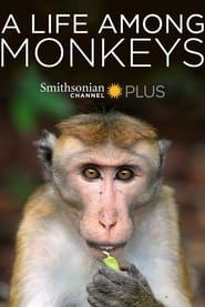 A Life Among Monkeys series tv