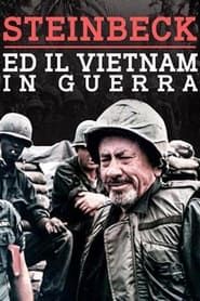 Steinbeck e il Vietnam in guerra (2021)