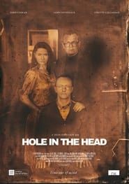 Hole in the Head (2022)