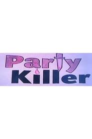 Party Killer series tv