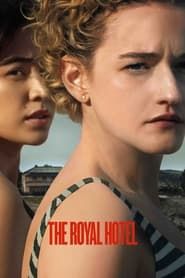 The Royal Hotel series tv