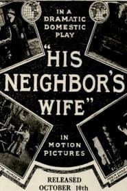 Image His Neighbor's Wife 1913